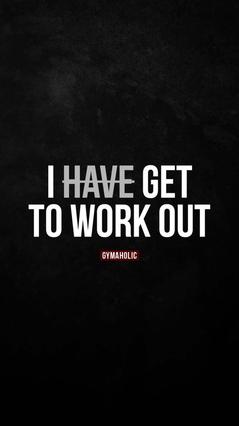 I have get to work out - Gymaholic Workout Together Quotes, Back To The Gym Quotes, Gym Clothes Quotes, Gymholic Quotes, Gym Discipline, Best Gym Quotes, Clothes Quotes, Karate Quotes, Workout Quote