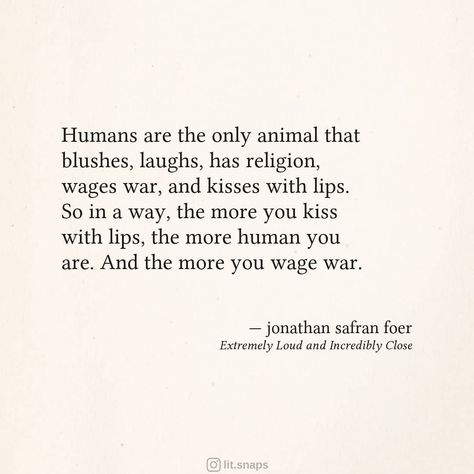 Extremely Loud And Incredibly Close, Jonathan Safran Foer, Literature Quotes, Kiss You, Literature, Cards Against Humanity, Quotes, Instagram