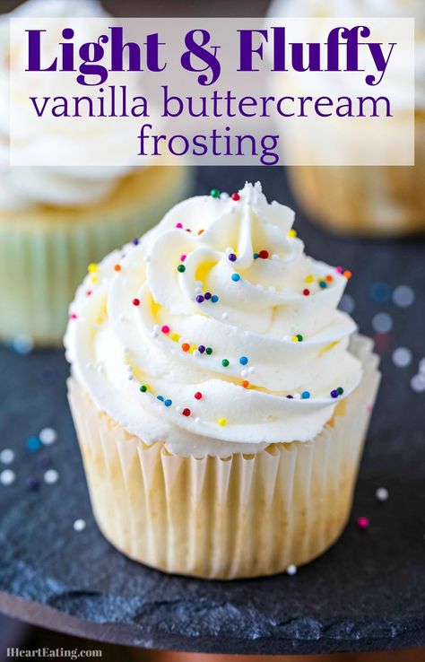 Best Vanilla Buttercream Frosting, Best Vanilla Buttercream, Vanilla Frosting For Cupcakes, Buttercream Frosting Recipe Easy, Vanilla Icing Recipe, Vanilla Frosting Recipe, Fluffy Frosting Recipes, Vanilla Buttercream Frosting Recipe, Easy Vanilla Frosting