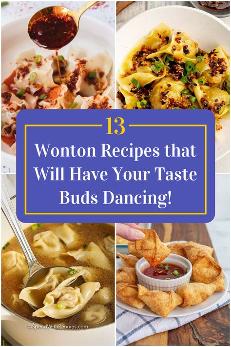 Collage of 4 wonton recipes. Wonton Bowl Recipe, Recipes Using Frozen Mini Wontons, Things To Do With Wonton Wrappers, Recipes With Wontons, Frozen Wonton Recipes, Mini Wonton Recipes, Stuffed Dumplings, Wonton Dumplings, Wonton Wrapper Recipes