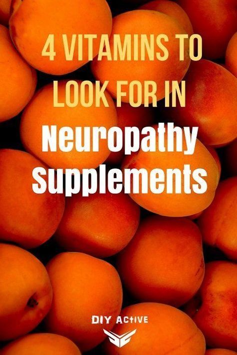 4 Crucial Vitamins To Look For In Neuropathy Supplements - @DIYactiveHQ #nutrition #diet #supplements #neuropathy Nerve Pain Remedies, Vitamins For Nerves, Prostate Health Men, Nerve Health, Nerve Pain Relief, Photo Food, Healthy Diet Tips, Fitness Advice, Nerve Pain