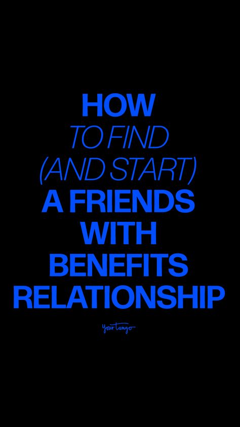 Many people want to avoid all the strings attached to romantic relationships and to just skip to the fun part. Here are some tips on how to find a friend with benefits. Friends With Benefits Quotes For Him, Fwb Friends With Benefits Application, Friends W Benefits, Friend With Benefits, Fwb Friends With Benefits, Friend With Benefits Humor, Friends With Benefits Quotes, Get Money Online, Love You Boyfriend