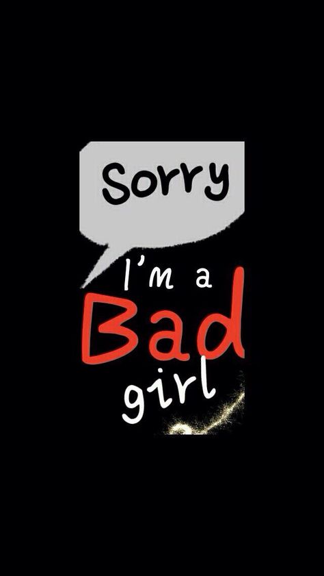 Bad Girl, The Words, A Bad, Black Background, Wallpapers, Iphone, Red, White, Black