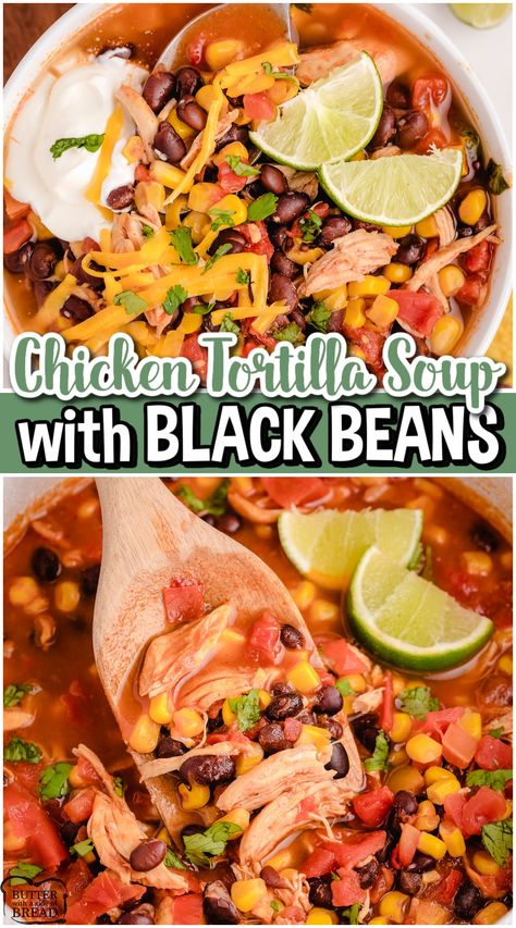 Tortilla Soup with Black Beans is a hearty chicken dinner with great flavor! This tortilla soup recipe is so simple & is made with mostly pantry ingredients! Soup With Black Beans, Easy Chicken Tortilla Soup Recipe, Chicken Tortilla Soup Easy, Black Bean Soup Recipe, Mexican Soup Chicken, Chicken Tortillas Soups Recipe, Tortilla Soup Recipe, Pantry Ingredients, Hearty Chicken