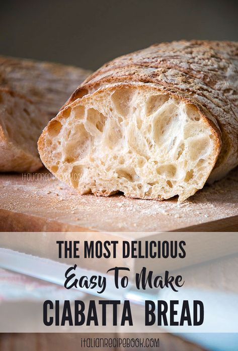 Yeast Bread, Easy Ciabatta Bread, Easiest Bread Recipe No Yeast, Homemade Ciabatta Bread, Ciabatta Bread Recipe, Ciabatta Roll, French Bread Recipe, Bread Maker Recipes, Homemade Bread Easy