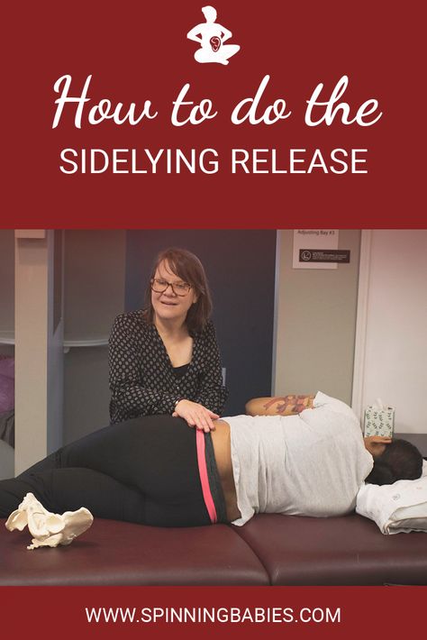 How to do the Sidelying Release - this technique can help labor progress, reduce pain, calm a tense pregnant person. #Childbirth #Pregnancy via @spinningbabies Unassisted Homebirth, Postnatal Massage, Baby Preparation, Natural Labor, Spinning Babies, Labor Positions, Pregnancy Labor, Childbirth Education, Breastmilk Storage Bags