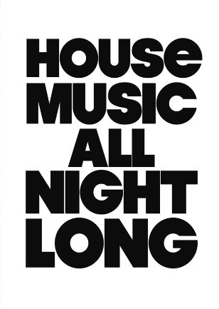 Size: A3 House Music Quotes, Leigh On Sea, Black And White Picture Wall, Music Collage, Pictures Wall, Friendship Humor, Monochrome Art, Monochrome Pattern, Typographic Print