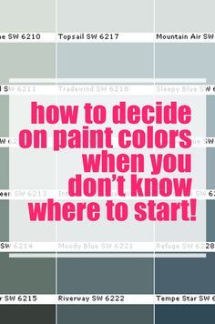 Does the thought of choosing paint colors frighten you? It doesn't have to! Here are my tips for how to decide on paint colors when you don't know where to start. How To Decide What Color To Paint Walls, How To Choose Paint Colors For Each Room, How To Choose Paint Colors, What Color To Paint Living Room, Choosing Paint Colors For Walls, Interior Paint Colors Schemes, Dark Paint Colors, Choosing Paint Colours, Paint Tips