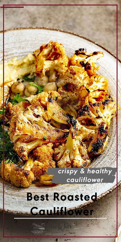 This Roasted Cauliflower is tasty and perfectly brown and crispy. This perfectly seasoned roasted cauliflower is seriously the BEST! You will LOVE this easy recipe. Get it today! #cauliflower #roasted #oven #recipes #chefjar Roasted Cauliflower With Chickpeas, Best Cauliflower Recipes Dinners, Roasted Cauliflower Nutritional Yeast, Cauliflower Entree Recipes, Crispy Oven Roasted Cauliflower, Quinoa Cauliflower Recipes, Greek Roasted Cauliflower, Mediterranean Roasted Cauliflower, Greek Cauliflower Recipes