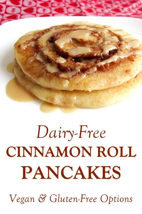 Gluten Free Cinnamon Pancakes, Gluten Free Dairy Free Pancake Recipe, Vegan Cinnamon Roll Pancakes, Vegan Cinnamon Pancakes, Gluten Free Cinnamon Roll Pancakes, No Dairy Breakfast Ideas, No Gluten No Dairy Recipes, Gluten Free And Dairy Free Meals, Dairy Free Brunch Recipes