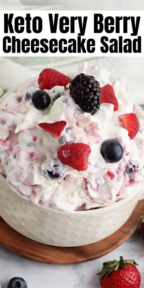 Keto Very Berry Cheesecake Salad #ketoveryberrycheesecakesalad #verberrycheesecakesalad Keto Cheesecake Salad, Keto Ambrosia Salad, Strawberry Cheesecake Salad Recipe, Keto Fruit Salad Recipe, Keto Potluck Recipes, Keto Fruit Salad, Cream Cheese Fruit Salad, Berry Cheesecake Salad, Yummy Nummies