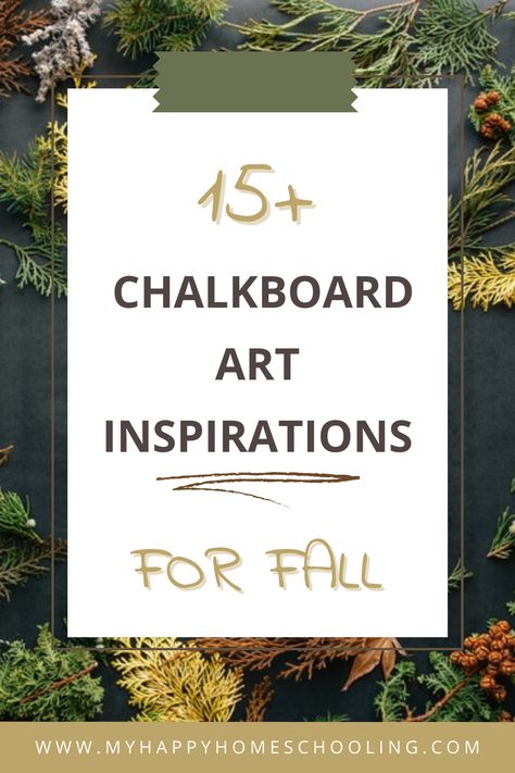 Do you have a chalkboard somewhere in your house that you need ideas for? Here are 15+ chalkboard art inspiration for fall... #chalkboardart #chalkboardartforfall #fallchalkboardart #chalkboards #myhappyhomeschooling #chalkboardartinspiration Kitchen Blackboard Ideas Chalk Art, Chalkboard Border Ideas, Fall Thanksgiving Chalkboard Art, Chalkboard Ideas For Fall, Hello Fall Chalkboard Art, Leaf Chalk Art, Fall Blackboard Ideas Easy, Fall Black Board Ideas, Fall Lettering Ideas