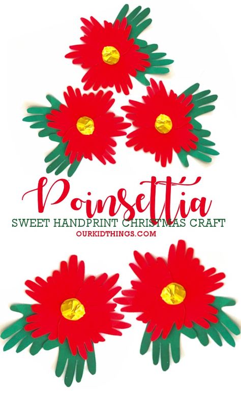 Handprint Poinsettia Craft - Our Kid Things Poinsettia Activities For Kids, Poinsettia Flower Craft Kids, Poinsettia Craft Preschool, Pointsetta Craft, Las Posadas Crafts For Kids, Poinsettia Crafts For Kids, Poinsettia Craft, Chinese Christmas, Christmas Handprint Crafts