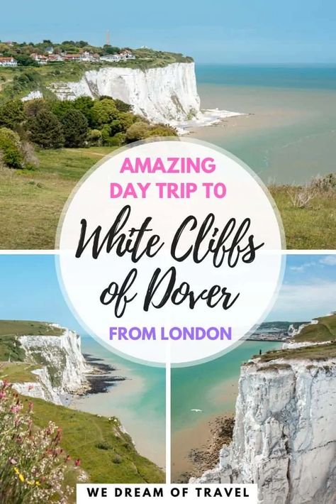 White Cliffs of Dover from London; The PERFECT Day Trip ⋆ We Dream of Travel Blog Dover England, Cliffs Of Dover, Dover Castle, White Cliffs Of Dover, Ideal Day, White Cliffs, Day Trips From London, United Kingdom Travel, Visiting England