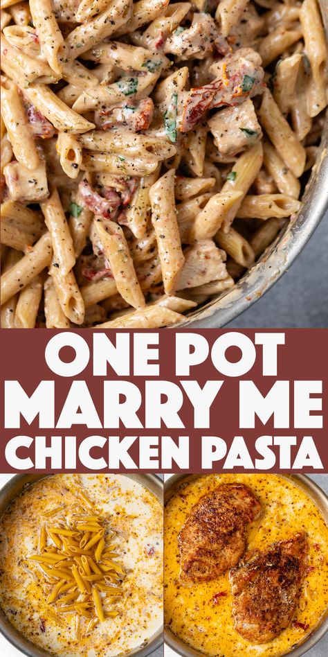 One Pot Sun Dried Tomato Pasta, Pasta Recipes With Half And Half, One Pan Marry Me Chicken Pasta, One Pot Marry Me Chicken, Simple Pasta Dinner Recipes, Chicken Recipes For Dinner Pasta, Easy Marry Me Chicken Pasta, Breaded Chicken Pasta Recipes, Chicken Pasta Recipes One Pot