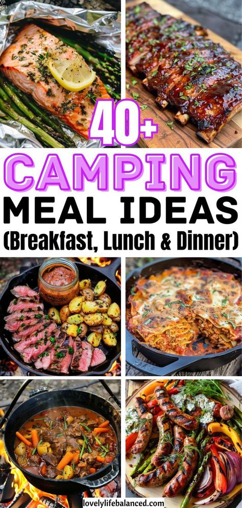 Camping Food Overlanding Meal Ideas, Grilling Recipes For Camping, Campsite Food Ideas, Pre Prep Camping Meals, Camping Premade Breakfast, Make Ahead Breakfast For Camping, Easy Reheat Camping Meals, Campground Dinner Ideas, Simple Campfire Meals