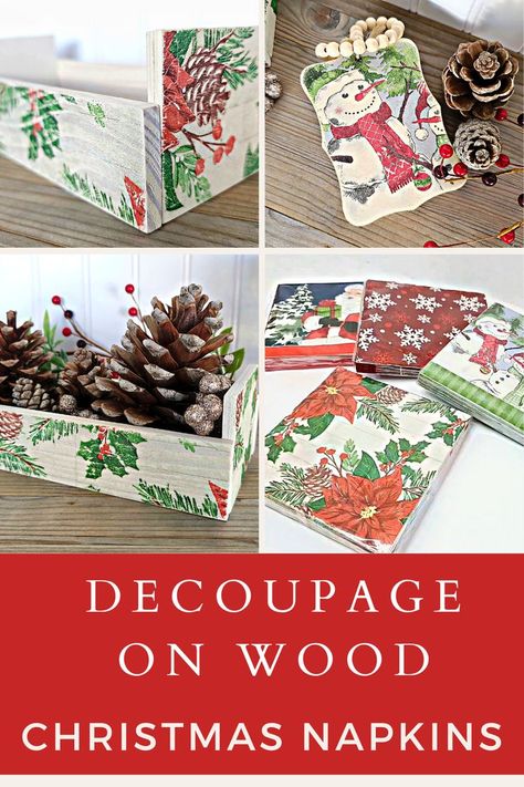 Mod Podge On Wood With Napkins, Napkins On Wood Decoupage, Napkin On Wood Decoupage, Decopage Ideas Wood Christmas, Decoupage Ideas For Christmas, Christmas Decoupage Ideas On Wood, Modge Podge Napkins Ideas On Wood, Decoupage Napkins On Wood, Christmas Decopauge Ideas