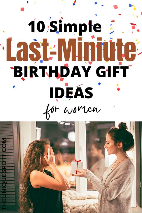 Need to get a last-minute gift for your best friend? Read this post for 10 simple birthday gift ideas that every woman will love. These gift ideas are timeless and perfect to shop right now. Gifts Ideas For Best Friend Birthday, Simple Birthday Presents Friends, Simple Birthday Gifts For Friends Ideas, Quick Birthday Present Ideas, Last Minute Friend Birthday Gift, Last Minute Gift Ideas For Best Friend, Last Minute 40th Birthday Gifts, Last Minute Present Ideas, Simple Birthday Present Ideas