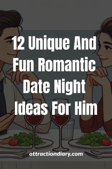 Couple dining together with the text "12 Unique And Fun Romantic Date Night Ideas For Him". Date Night Ideas For Him, Date Night For Him, Date Ideas For Him, Outdoor Date Night, Surprise Date, Romantic Date Night Ideas, Surprise For Him, Meaningful Love Quotes, Romantic Date Night