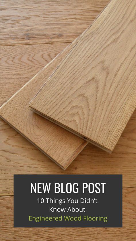 10 Things You Didn't Know About Engineered Wood Flooring | Blog by Flooring365 Engineered Flooring Wide Plank, Mullican Engineered Flooring, Refinished Engineered Wood Floors, Engineering Wood Flooring, Engineer Wood Flooring, Engineered Wood Floors Wide Plank, Engineered Hardwood Flooring Wide Plank, Best Engineered Wood Flooring, Wood Floor Stairs