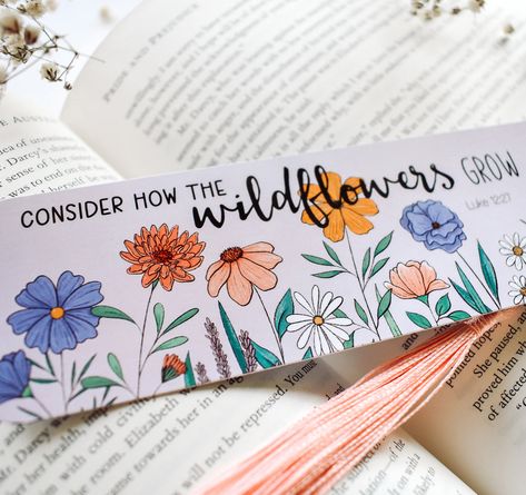 Consider How the Wildflowers Grow Bookmark – Wild Peonies Studio Bible Wildflowers, Christian Diy Gifts, Diy Bible Bookmarks, Bible Verse Cards Diy, Bible Bookmarks Diy, Christian Crafts To Sell, Book Mark Designs, Diy Bookmarks Aesthetic, Bookmark Ideas Aesthetic