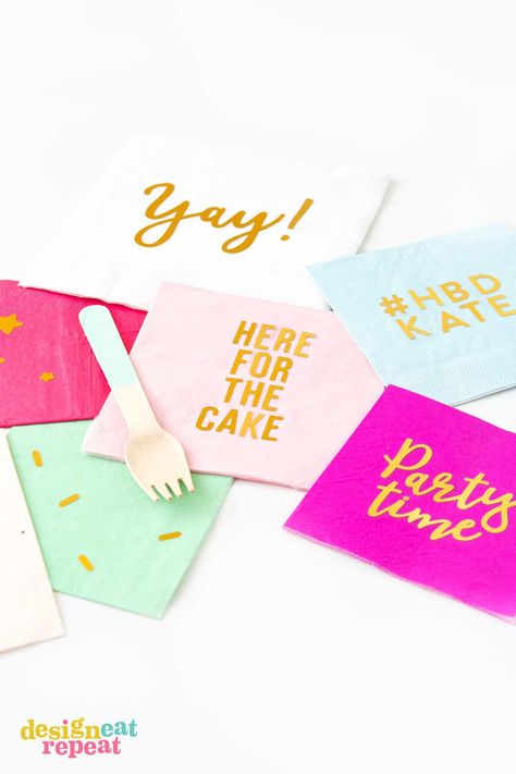 Diy Cloth Napkins, Party Typography, Design Eat Repeat, Gold Foil Diy, Diy Foil, Sweet 16 Birthday Gifts, Diy Cocktails, Diy Napkins, Birthday Napkins