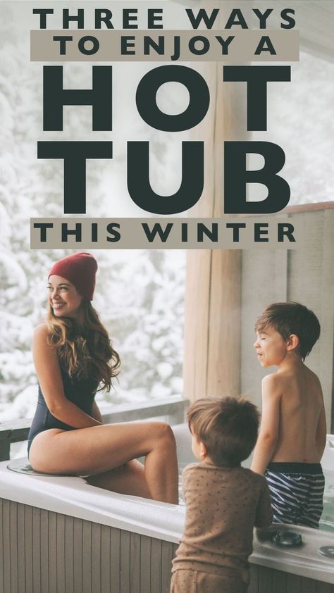 Woman with two children enjoying a hot tub in winter with snow on the ground Hot Tub Ideas Backyard Winter, Winter Hot Tub Ideas, Hot Tub Towel Warmer, Hot Tub In Winter, Winter Hot Tub, Airbnb Marketing, Portable Hot Tub, Hot Tub Backyard, Best Swimsuits