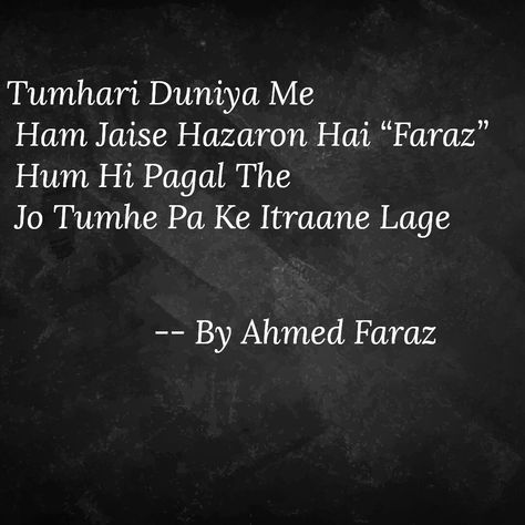 #Ahmed FaRaz Faraz Shayari Hindi, Ahmed Faraz Shayari In Hindi, Ahmad Faraz Poetry In Hindi, Ahmed Faraz Shayari, Ahmed Faraz Poetry, Faraz Shayari, Ahmed Faraz, Ahmad Faraz, Tiny Quotes