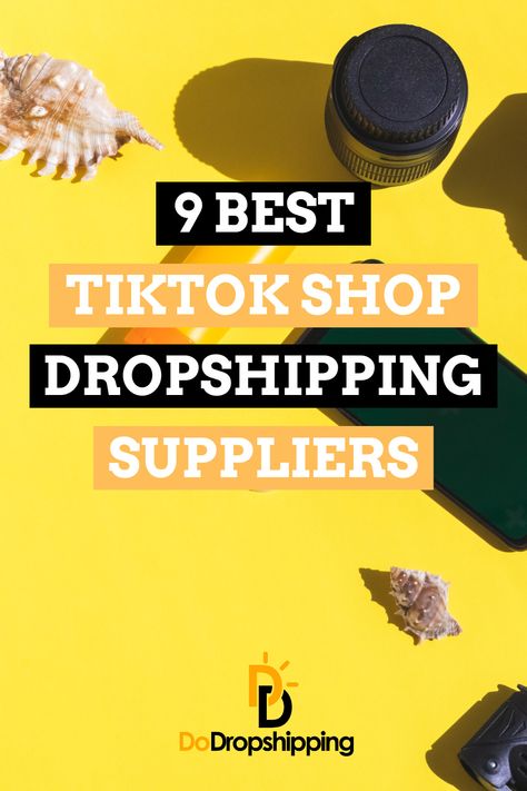 Join the TikTok selling hype! In this article, we share the 9 best dropshipping suppliers that you can use to sell products on TikTok Shop.  Click the Pin to learn more!