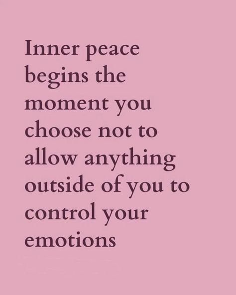 𝑆𝑝𝑎𝑐𝑒𝑟 Finding Peace Quotes Inspirational, Emotions Pictures, Law Of Attraction Books, Control Your Emotions, Supreme Witch, Senior Season, Inner Peace Quotes, Peace Quotes, A Work In Progress