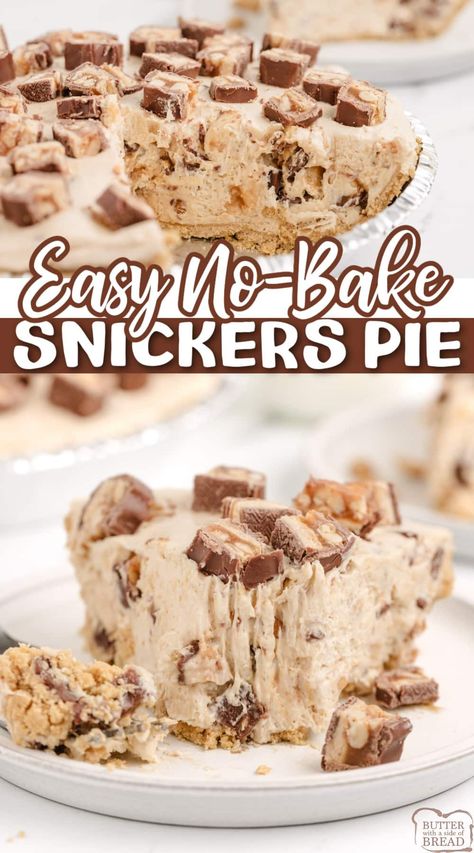 No Bake Snickers Cake, Snickers Pudding Dessert, Easy No Bake Pies 4 Ingredients, No Bake Snickers Pie, Easy Cream Pies No Bake, No Bake Pie Recipes, No Bake Snickers Cheesecake, Easy Desserts With Few Ingredients, Peanut Butter Pie Recipe No Bake