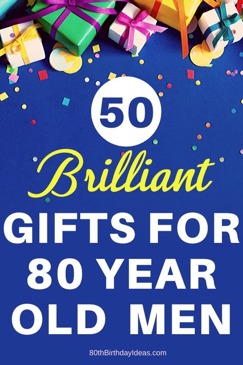 Looking for the perfect gift for an 80 year old man?  Surprise him with an awesome gift...shop 50+ birthday gift ideas for 80 year old men that he will love! Meaningful Christmas Gifts, Gifts For Dads, Meaningful Christmas, 50 Birthday, Unique Gifts For Dad, Diy Baby Gifts, 80th Birthday Gifts, Christmas Gift For Dad, 20 Gifts