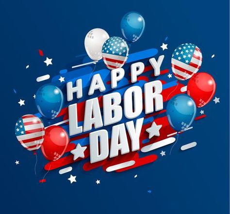 Labor Day Clip Art, Labor Day Pictures, Labour Day Wishes, Labor Day Quotes, Patriotic Background, Weekend Images, Labor Day Holiday, Holiday Banner, Labour Day Weekend