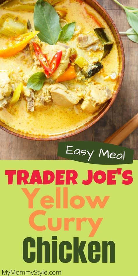 Trader Joe’s yellow curry chicken recipe is a delicious, quick and easy meal. It has chicken and vegetables cooked together in a savory yellow curry sauce. #traderjoesyellowcurry #traderjoes via @mymommystyle Yellow Curry Crockpot Recipes, Best Trader Joe’s Recipes, Healthy Yellow Curry Recipes, Chicken Yellow Curry Recipe, Yellow Curry Chicken Recipes, Trader Joes Curry Recipes, Yellow Curry Sauce, Yellow Curry Soup, Yellow Curry Sauce Recipe