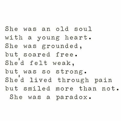 Being An Old Soul Quotes, Having An Old Soul Quotes, Quotes About Being An Old Soul, Old Life Quotes, Shes An Old Soul, Old Soul Tattoo Ideas, Old Soul Love, Old Soul Aesthetic, Good Soul Quotes