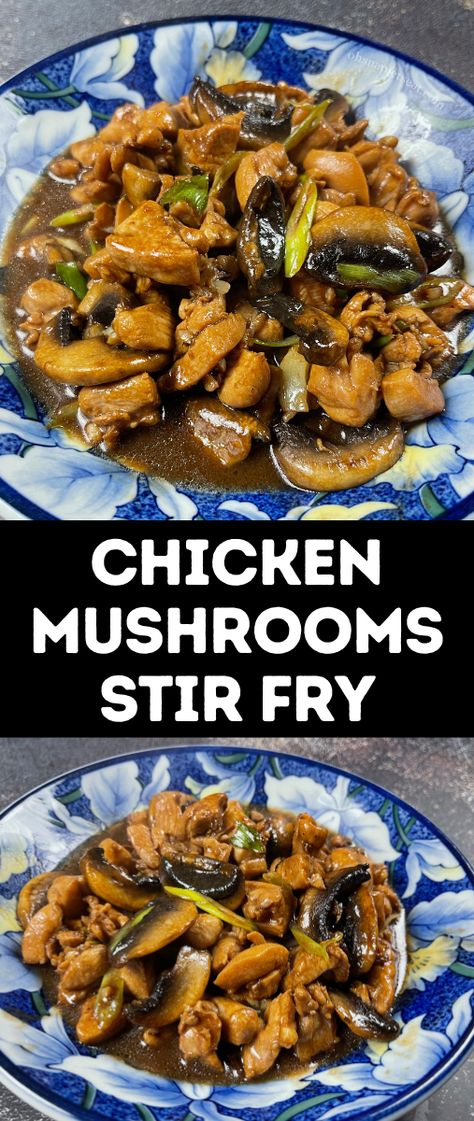 Asian Mushroom Chicken, Chicken Mushroom Stir Fry Recipes, Chicken Stir Fry With Mushrooms, Chicken Wok Recipes Stir Fry, Chinese Mushroom Chicken Recipes, Teriyaki Chicken And Mushrooms, Chicken And Mushroom Stir Fry Recipes, Asian Chicken Mushroom Recipes, Asian Chicken And Mushroom Recipes