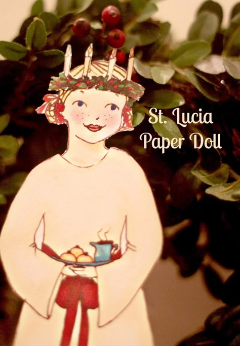 Free St. Lucia paper doll. The perfect way to celebrate St. Lucia's day! Saint Lucia Day, Sankta Lucia, Santa Lucia Day, Bringer Of Light, St Lucia Day, St Lucy, Saint Lucy, Liturgical Year, Farmhouse Fabric