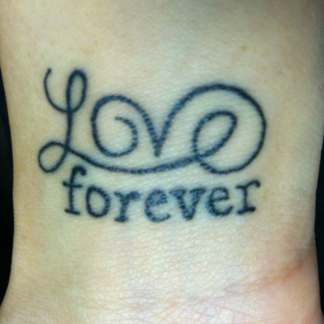 My love forever tattoo Forever Tattoo, Love Me Forever, Love Forever, Infinity Tattoo, My Love, Tattoos