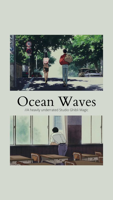 The Ocean Waves Anime, Ocean Waves Anime Wallpaper, Ocean Waves Ghibli Aesthetic, Ocean Waves Movie, Ocean Waves Ghibli Wallpaper, Ocean Waves Anime, Ocean Waves Ghibli, Taku Morisaki, Ocean Wave Quotes