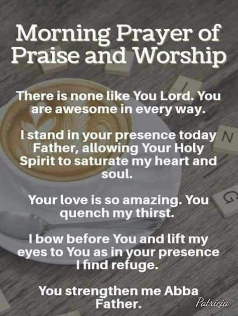 Praise And Worship Prayer, Prayers Of Praise, Praise And Worship Quotes, Sunday Morning Prayer, Call To Worship, Worship Scripture, Prayer Of Praise, Powerful Morning Prayer, Worship Prayer