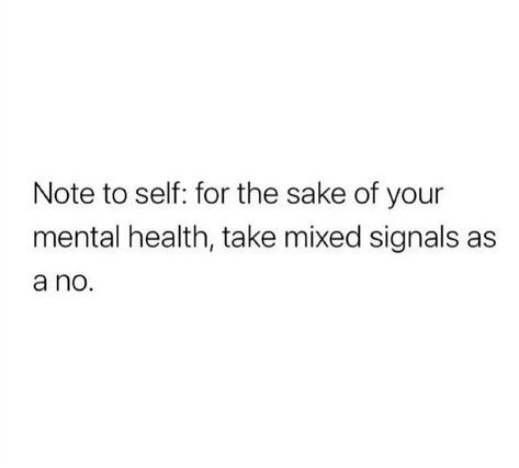 Self Notes Quotes, Note To Self Quotes Inspiration, Mixed Signals Quotes, Note To Yourself, Note To Myself, Notes To Self, Self Goal, Believe In Yourself Quotes, Selfie Quotes