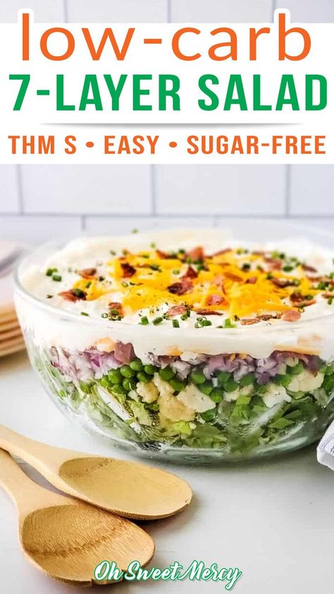 Overnight Salad Layered, Keto 7 Layer Salad, Thm Salads, Overnight Salad, Awesome Salads, Low Carb Dressing, 7 Layer Salad, Layer Salad, Seven Layer Salad