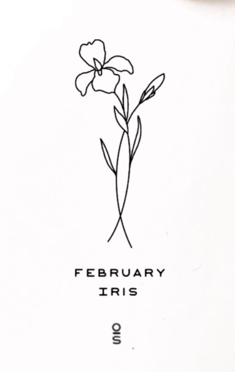 Simple Iris Tattoo Outline, Dainty Iris Tattoo, Birthflower February Tattoo, Minimalist Iris Flower Tattoo, February Tattoo Ideas, Iris Tattoo Design, February Tattoo, February Flower Tattoo, February Birth Flower Tattoo