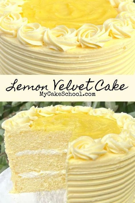 Homemade Lemon Cake Recipe, Homemade Lemon Cake, Lemon Velvet Cake, My Cake School, Bolo Chiffon, Lemon Layer Cakes, Lemon Buttercream, Lemon Dessert Recipes, Lemon Cake Recipe