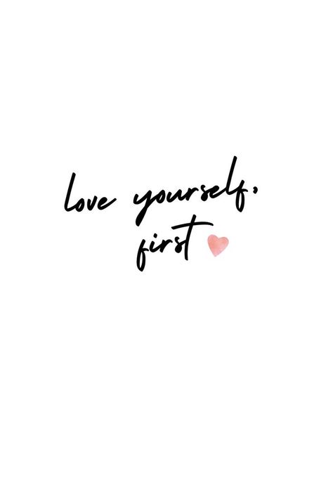 Self Love Quote. | Self love quotes, Love quote tattoos, Put yourself first quotes Self Love Affirmation Quotes Short, Self Love Is The Best Love Tattoo, Single Valentines Day Wallpaper, Valentines Short Quotes, Single On Valentines Day Aesthetic, Single Valentines Day Aesthetic, Self Love Quotes Short Aesthetic Wallpaper, Short Love Sayings Simple, Single On Valentines Day Quotes