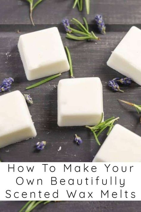 How To Make Your Own Beautifully Scented Wax Melts Soy Wax Melts Diy, Melts Recipes, Wax Melts Recipes, Smelling Candles, Natural Wax Melts, Diy Wax Melts, Diy Scent, Wax Tablet, Making Candles Diy