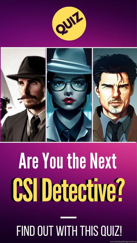 Detective Quiz: Are You the Next CSI Detective? Sherlock Quiz, Life Quizzes, Miss Marple, Fun Quiz, Fun Quizzes, Personality Test, The Dawn, What It Takes, The Brain