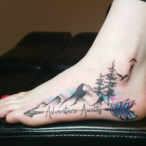 Adventure Awaits Adventure Tattoo, Foot Tattoos For Women, Arrow Tattoo, Arrow Tattoos, Mountain Tattoo, Foot Tattoo, Nature Tattoos, Trendy Tattoos, Foot Tattoos