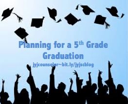 jyjoyner counselor: Planning for a 5th Grade Graduation/Celebration College Scholarships, Elementary School Graduation, Elementary Graduation, 5th Grade Graduation, 8th Grade Graduation, Graduation Quotes, Scholarships For College, Graduation Celebration, High School Graduation