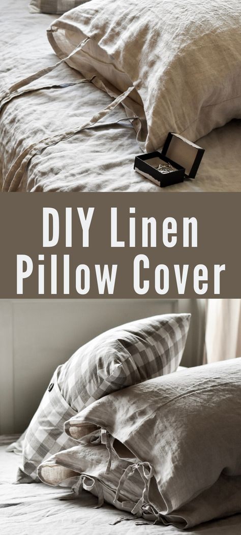 Sewing Projects Pillow Case, Sewing Duvet Covers, Vintage Pillows Ideas, Handmade Pillow Covers Ideas, Linen Fabric Sewing Ideas, Linen Diy Projects, Diy Pillowcases Tutorial, Pillow Cover Sewing Pattern, Pillow Case Sewing Pattern